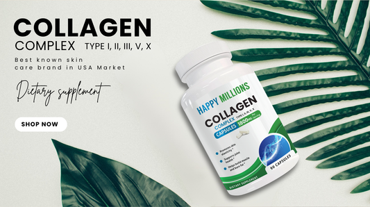 Discover the Best Collagen Supplement for Radiant Skin in the USA: Happy Millions Collagen Complex