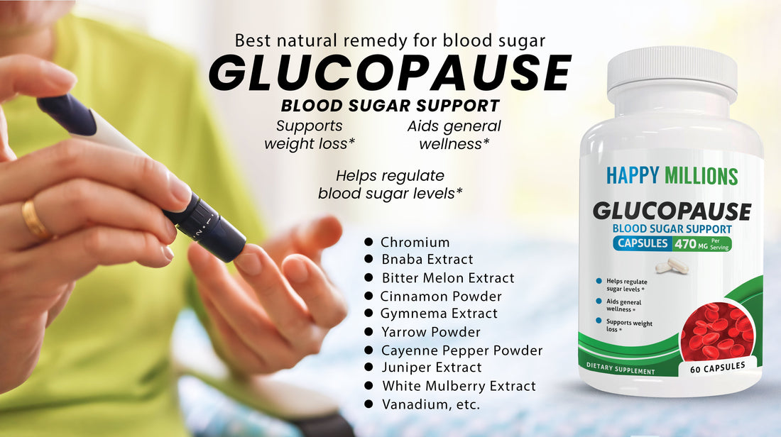 Best Natural Remedy for Blood Sugar: Happy Millions Glucopause