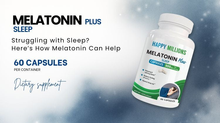 Melatonin Plus Sleep Supplements: Benefits, Dosage & Side Effects