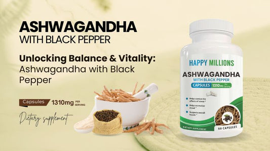 Ashwagandha with Black Pepper